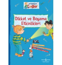 Dikkat ve Boyama Etkinlikleri - Arkadaşım Çağlar