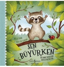Sen Büyürken