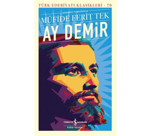 Ay Demir - Türk Edebiyatı Klasikleri