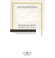 Buddhaçarita - Buddha'nın Yaşamı - Hasan Ali Yücel Klasikleri