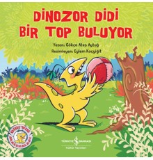 Dinozor Didi Bir Top Buluyor