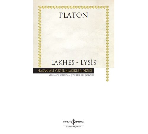 Lakhes-Lysis - Hasan Ali Yücel Klasikleri (Ciltli)