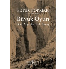 Büyük Oyun - Orta Asya'da Gizli Savaş