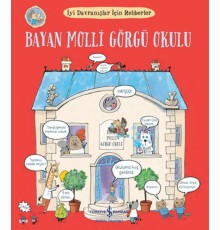 Bayan Molli Görgü Okulu