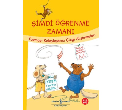 Şimdi Öğrenme Zamanı - Yazmayı Kolaylaştırıcı Çizgi Alıştırmaları Şimdi Öğrenme Zamanı - Yazmayı Kolaylaştırıcı Çizgi Alıştırmaları
