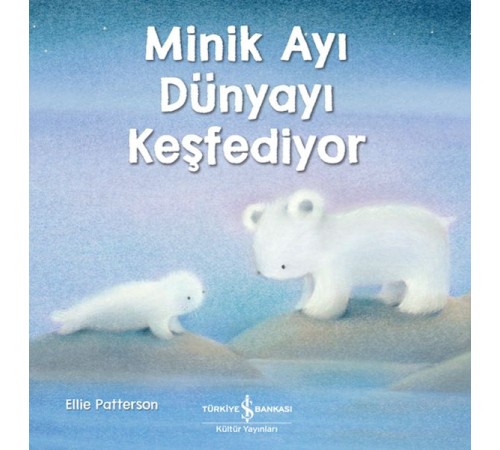 Minik Ayı Dünyayı Keşfediyor