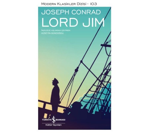 Lord Jim - Modern Klasikler Ciltli Lord Jim - Modern Klasikler Ciltli