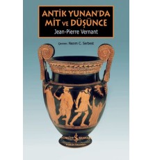 Antik Yunan’da Mit ve Düşünce