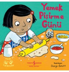 Yemek Pişirme Günü – Minik Yardımcılar