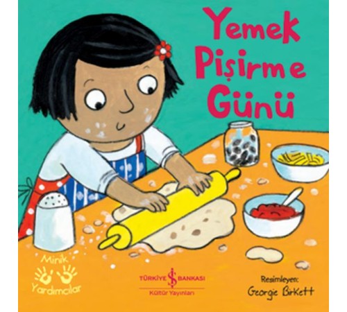 Yemek Pişirme Günü – Minik Yardımcılar