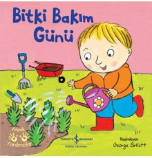 Bitki Bakım – Minik Yardımcılar