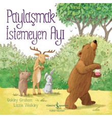 Paylaşmak İstemeyen Ayı