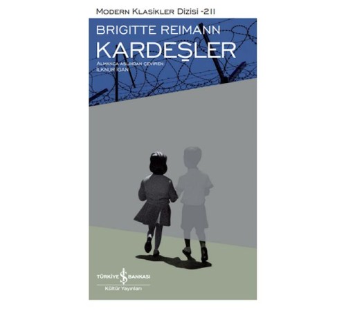 Kardeşler - Modern Klasikler Dizisi (Ciltli)