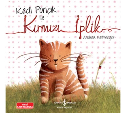 Kedi Ponçik İle Kırmızı İplik