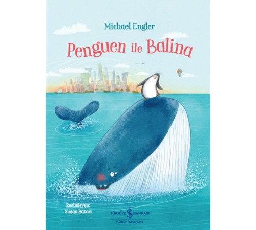 Penguen İle Balina Penguen İle Balina