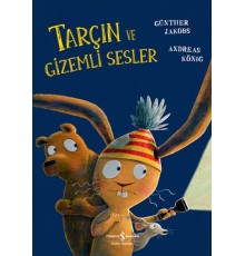 Tarçın Ve Gizemli Sesler