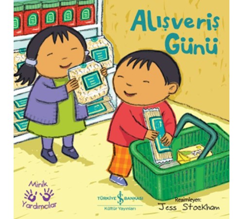 Alışveriş Günü – Minik Yardımcılar