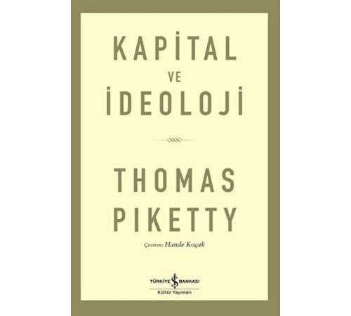 Kapital ve İdeoloji Kapital ve İdeoloji