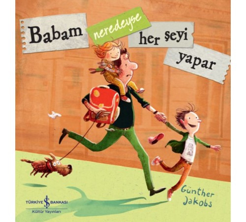 Babam Neredeyse Her Şeyi Yapar