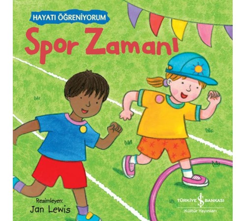 Spor Zamanı – Hayatı Öğreniyorum Spor Zamanı – Hayatı Öğreniyorum