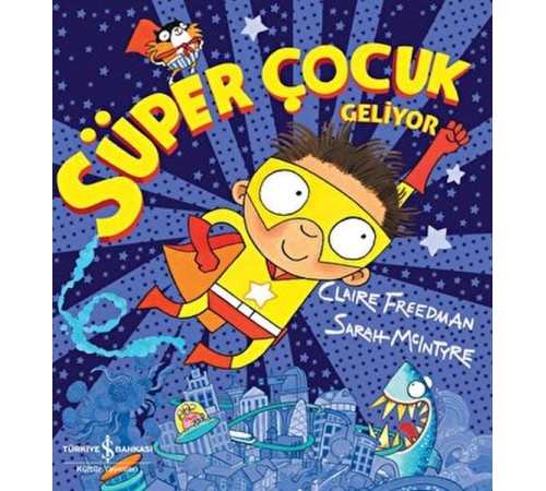 Süper Çocuk Geliyor Süper Çocuk Geliyor
