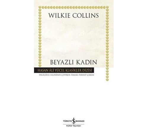 Beyazlı Kadın - Hasan Ali Yücel Klasikleri Beyazlı Kadın - Hasan Ali Yücel Klasikleri