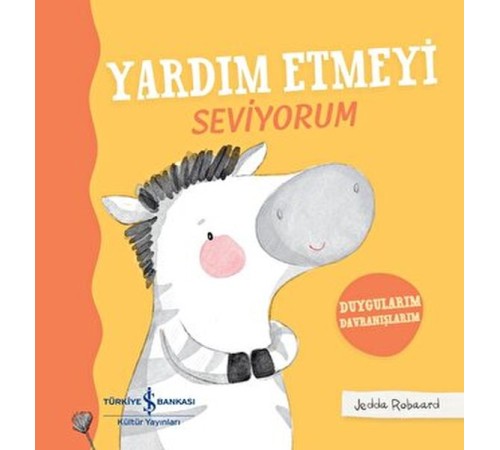 Yardım Etmeyi Seviyorum - Duygularım Davranışlarım - Ciltli