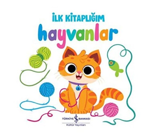 Hayvanlar - İlk Kitaplığım Hayvanlar - İlk Kitaplığım