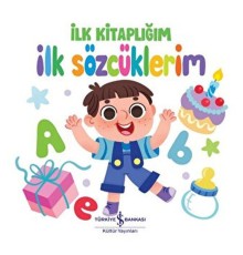 İlk Sözcüklerim - İlk Kitaplığım