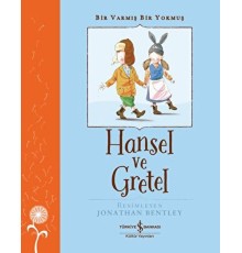 Hansel ve Gretel - Bir Varmış Bir Yokmuş