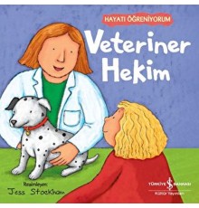 Veteriner Hekim - Hayatı Öğreniyorum