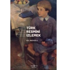 Türk Resmini İzlemek 1