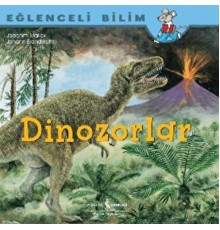 Dinozorlar Eğlenceli Bilim