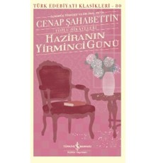 Haziranın Yirminci Günü – Toplu Hikayeleri (Ciltli) - Türk Edebiyatı Klasikleri