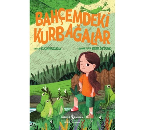 Bahçemdeki Kurbağalar Bahçemdeki Kurbağalar