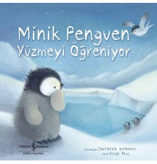 Minik Penguen Yüzmeyi Öğreniyor