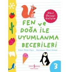 Fen Ve Doğa İle Uyumlanma Becerileri – Okul Öncesi Gelişim
