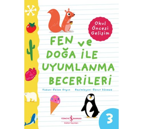 Fen Ve Doğa İle Uyumlanma Becerileri – Okul Öncesi Gelişim