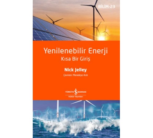 Yenilenebilir Enerji – Kısa Bir Giriş
