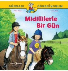 Midillilerle Bir Gün Dünyayı Öğreniyorum