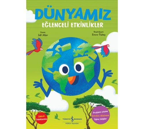 Dünyamız – Eğlenceli Etkinlikler Dünyamız – Eğlenceli Etkinlikler
