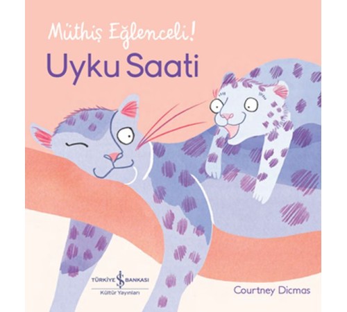 Uyku Saati – Müthiş Eğlenceli!