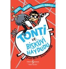 Tonti Ve Bisküvi Haydudu