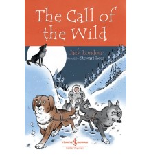 The Call Of The Wıld - Chıldren’S Classıc (İngilizce Kitap)