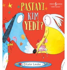Pastayı Kim Yedi?