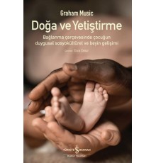 Doğa Ve Yetiştirme