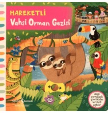 Hareketli Vahşi Orman Gezisi - Ciltli