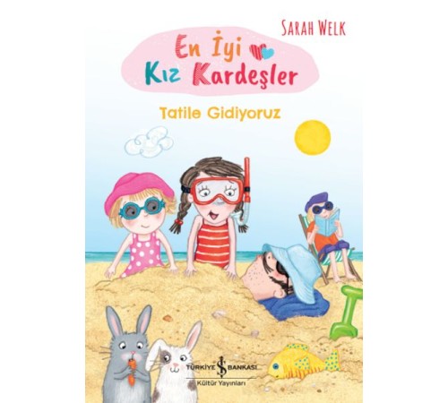 En İyi Kız Kardeşler – Tatile Gidiyoruz