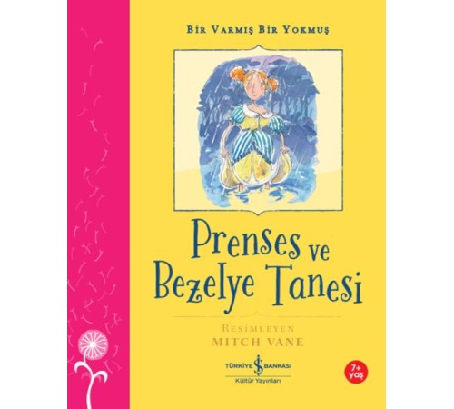 Prenses Ve Bezelye Tanesi – Bir Varmış Bir Yokmuş Prenses Ve Bezelye Tanesi – Bir Varmış Bir Yokmuş