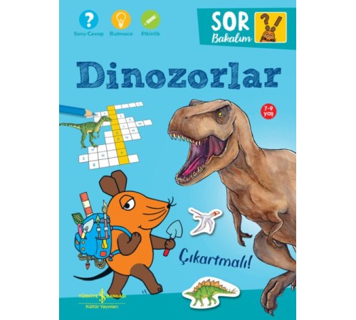 Dinozorlar – Sor Bakalım – Çıkartmalı!